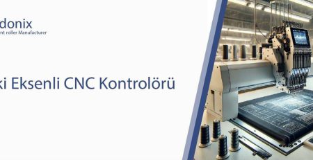 İki Eksenli CNC Kontrolörü